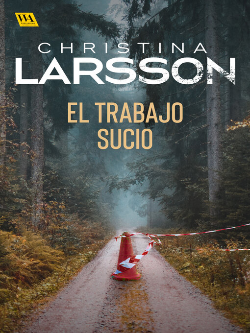 Title details for El trabajo sucio by Christina Larsson - Available